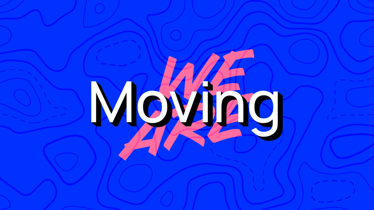 We're Are Moving